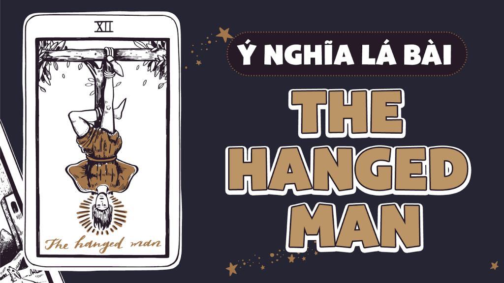 The Hanged Man cho biết bạn là người có thể đánh đổi tất cả để có được hạnh phúc