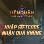 Tổng hợp giftcode liên quân tháng 8/2022 cho game thủ